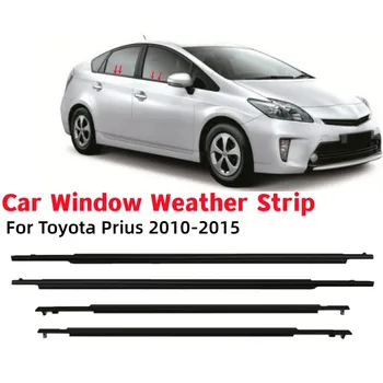4db Autó Ablak Időjárás Szalag Ablak Üveg Vízálló Nyomás Csík Tömítő Toyota Prius 2010-2015